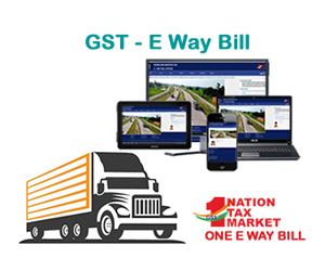 GST – E Way Bill System